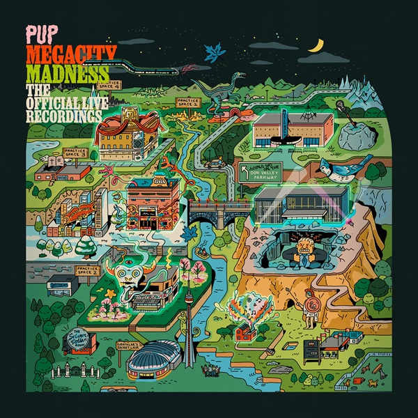 PUP – Megacity Madness (The Official Live Recordings)