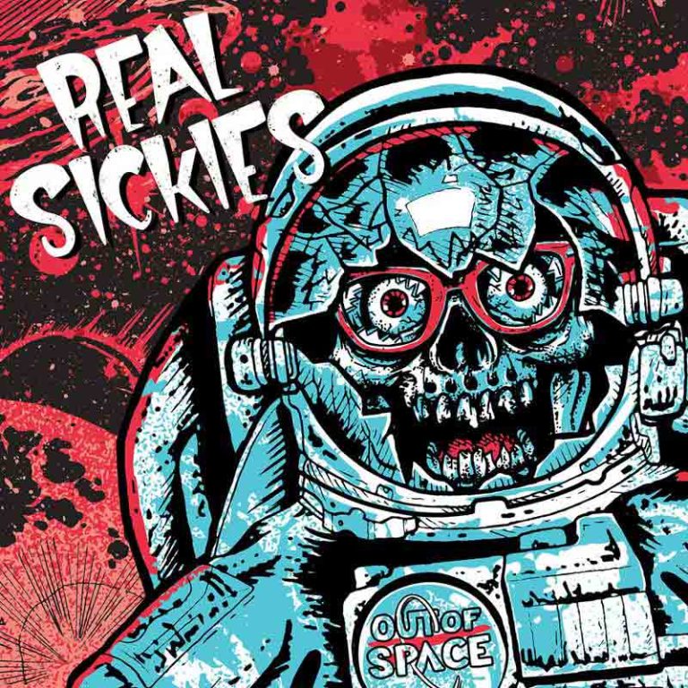 Real Sickies – Out Of Space