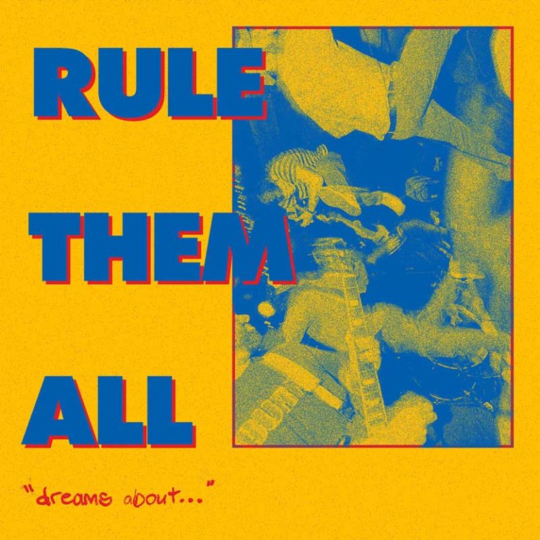 Rule Them All – Dreams About…