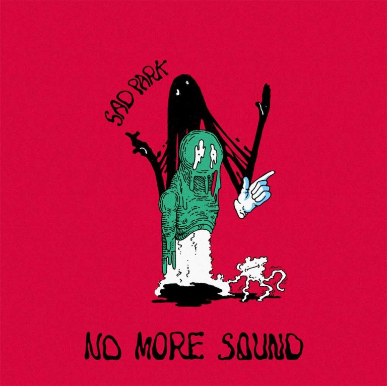 Sad Park – No More Sound