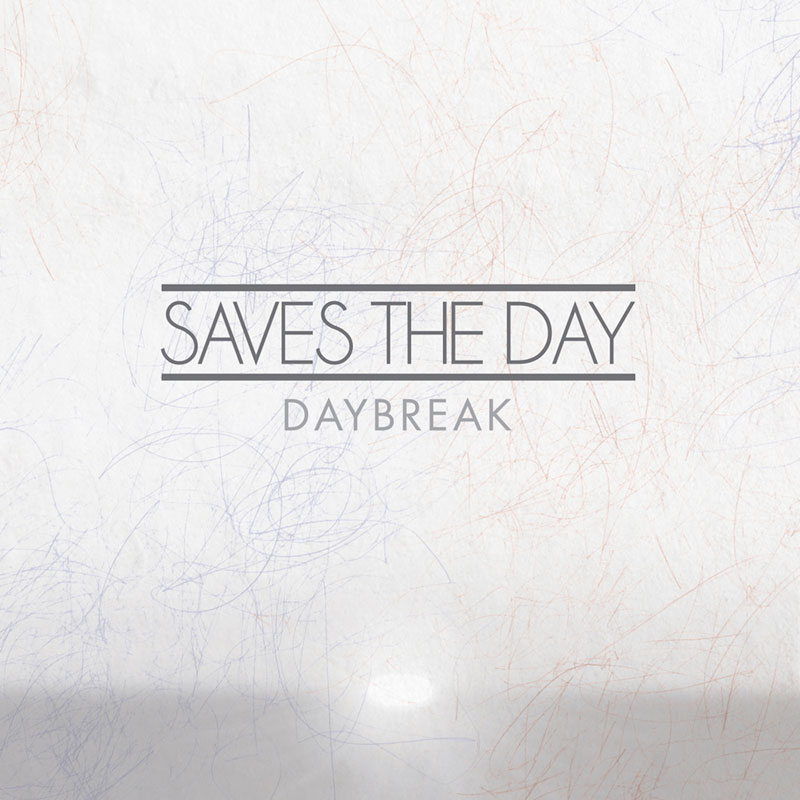 Saves The Day - Daybreak
