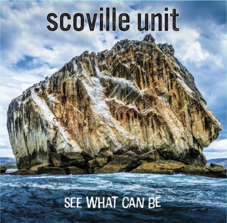 Scoville Unit – See What Can Be