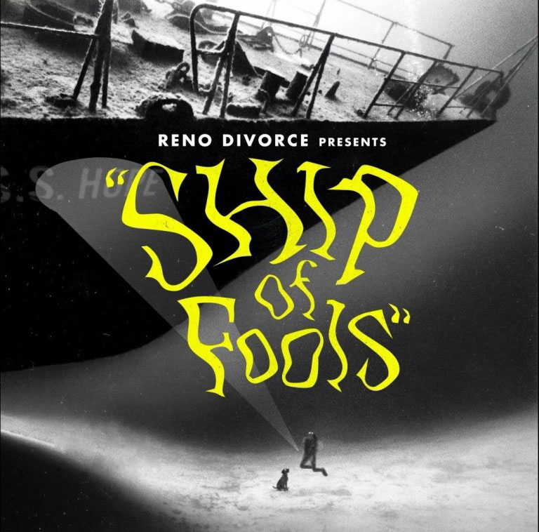Reno Divorce – Ship Of Fools