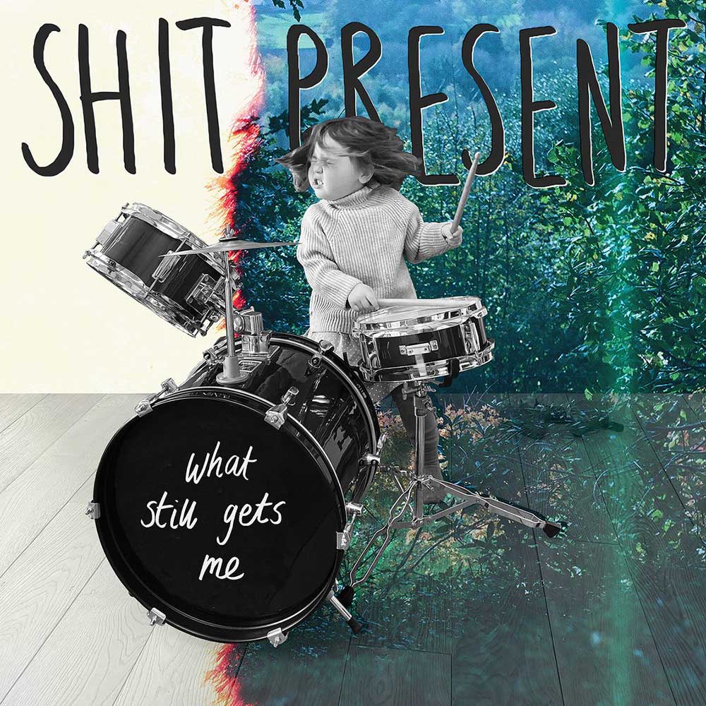 Shit Present What Still Gets Me Punk Rock Theory
