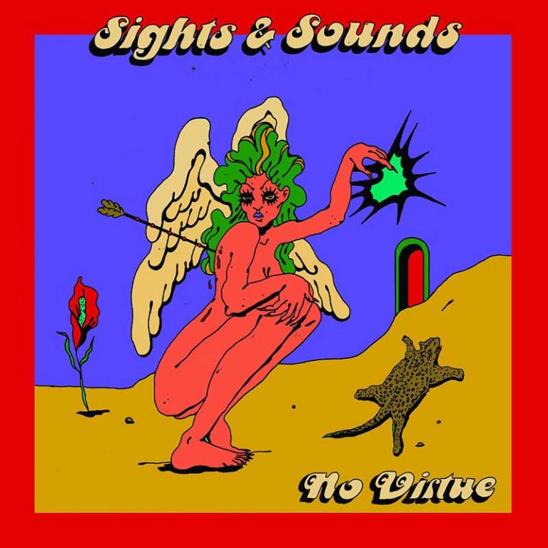Sights & Sounds – No Virtue