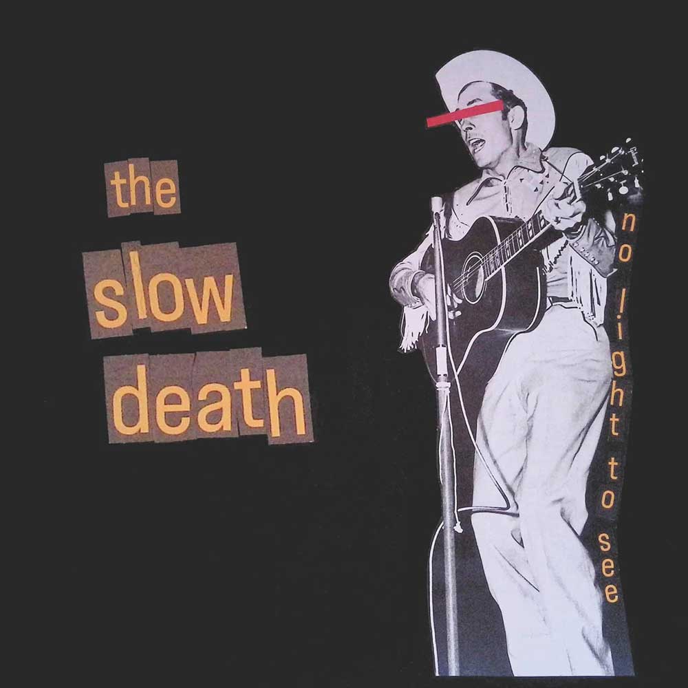 The Slow Death No Light To See Punk Rock Theory