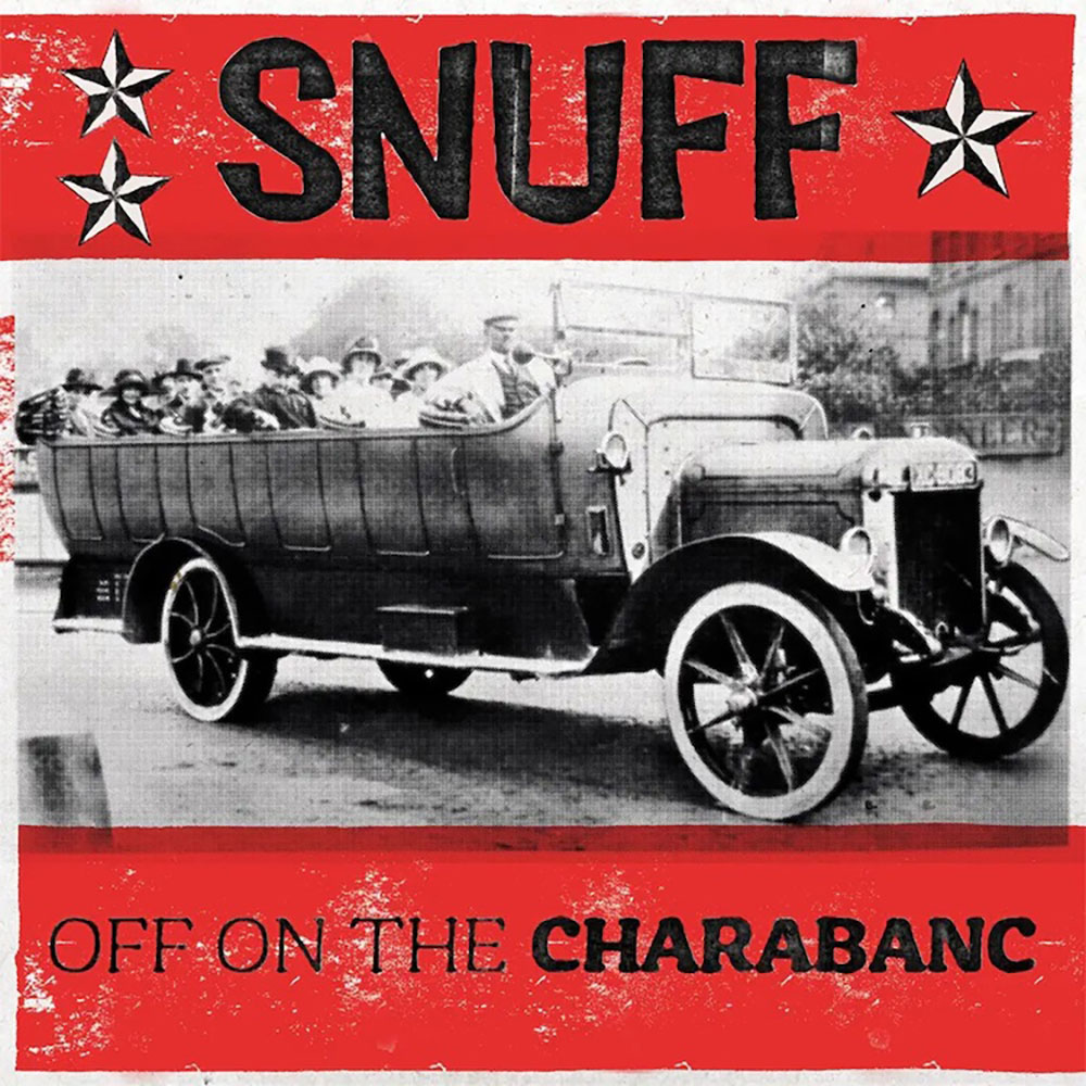 Snuff Off On The Charabanc Punk Rock Theory
