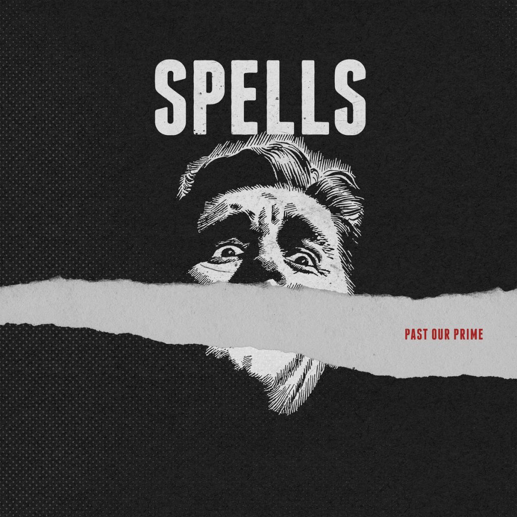 Spells Past Our Prime Punk Rock Theory