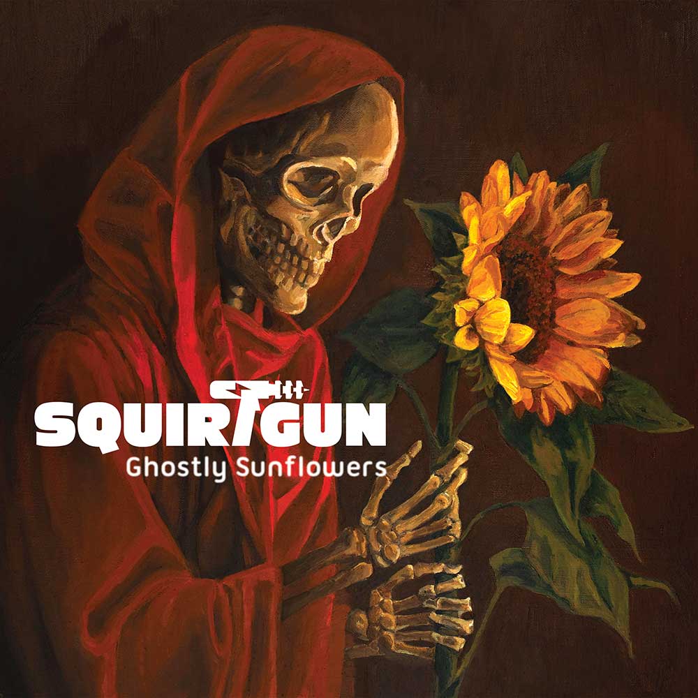 Squirtgun Ghostly Sunflowers Punk Rock Theory