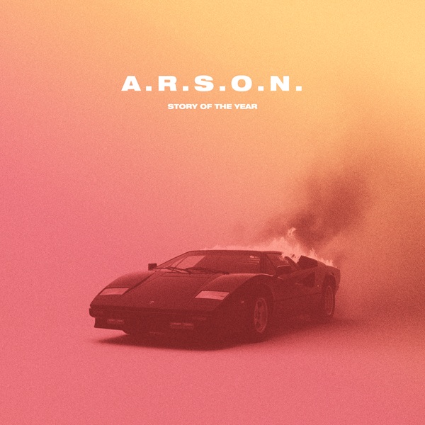 Story Of The Year – A.R.S.O.N.