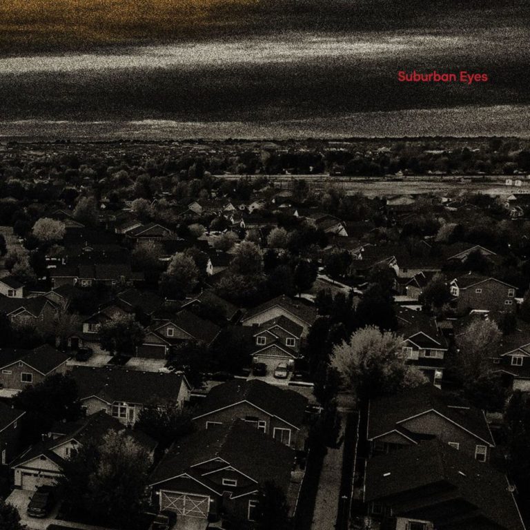 Suburban Eyes – Suburban Eyes