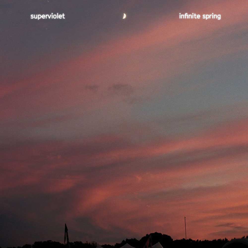 Superviolet Infinite Spring Punk Rock Theory