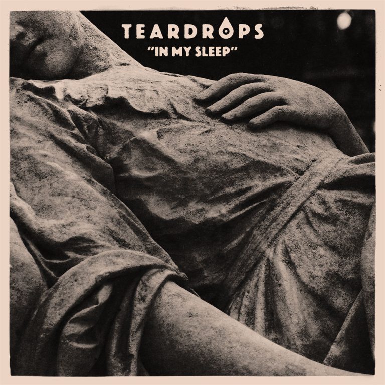 Teardrops – Something To Cry About