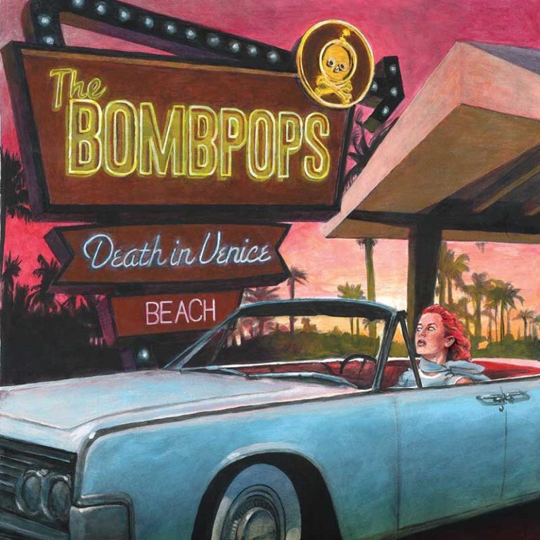 The Bombpops – Death In Venice