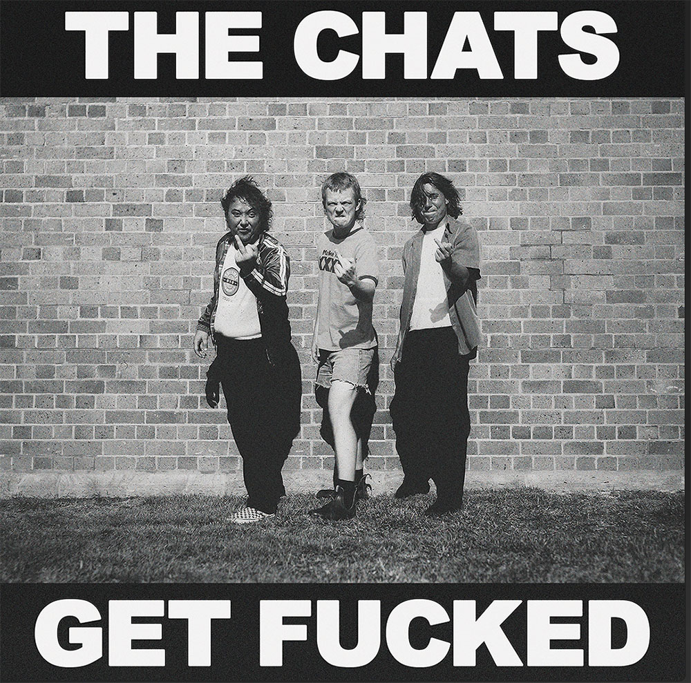 The Chats Get Fucked Punk Rock Theory