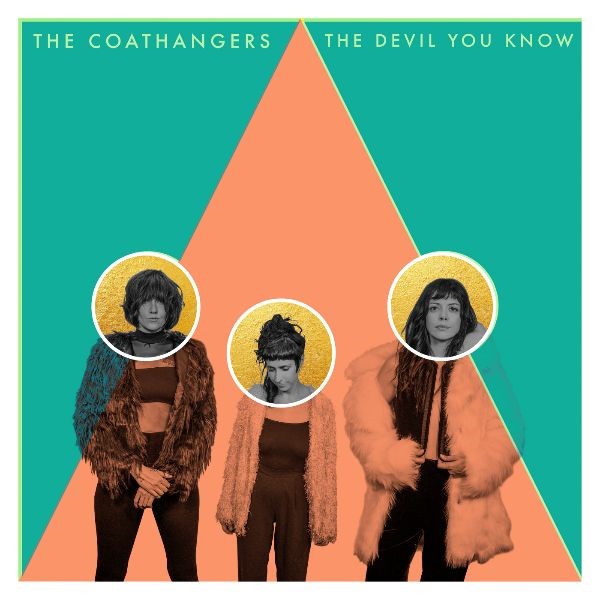The Coathangers The Devil You Know Punk Rock Theory