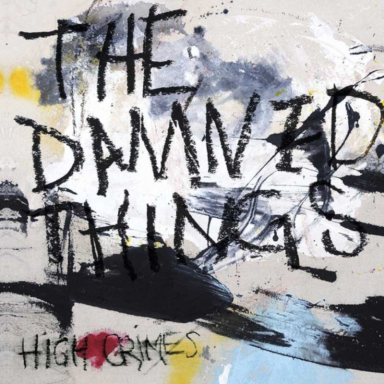 The Damned Things – High Crimes