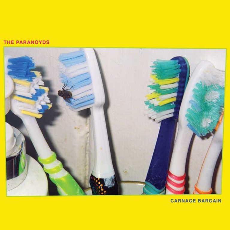 The Paranoyds – Carnage Bargain