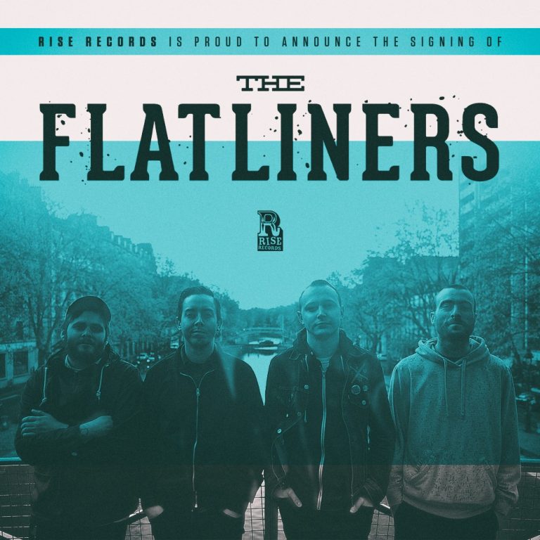 The Flatliners joined the Rise Records family