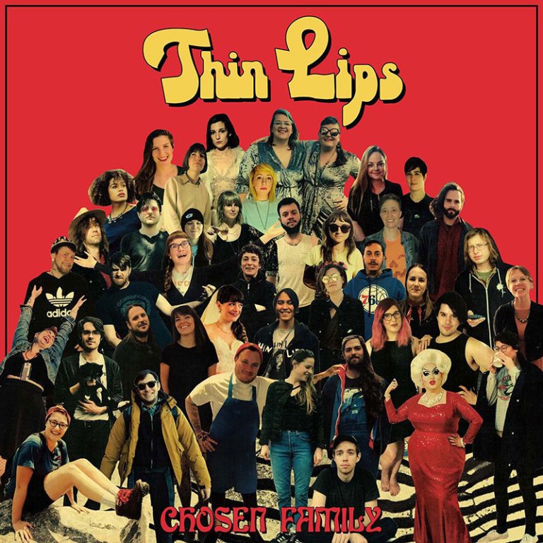 Thin Lips – Chosen Family