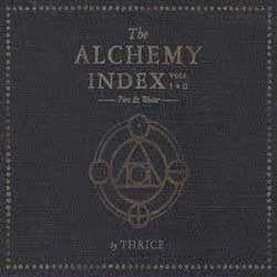 Thrice – The Alchemy Index vol. I & 2 : Fire & Water
