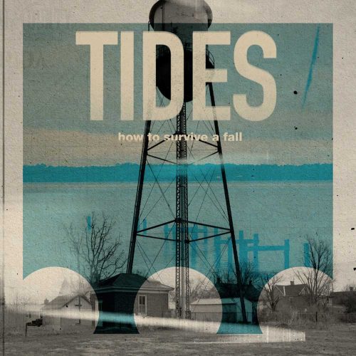 TIDES - How To Survive A Fall