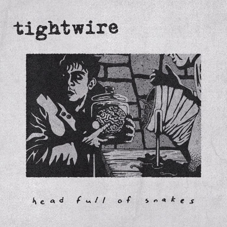 Tightwire – Head Full Of Snakes