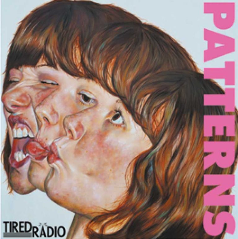 Tired Radio – Patterns