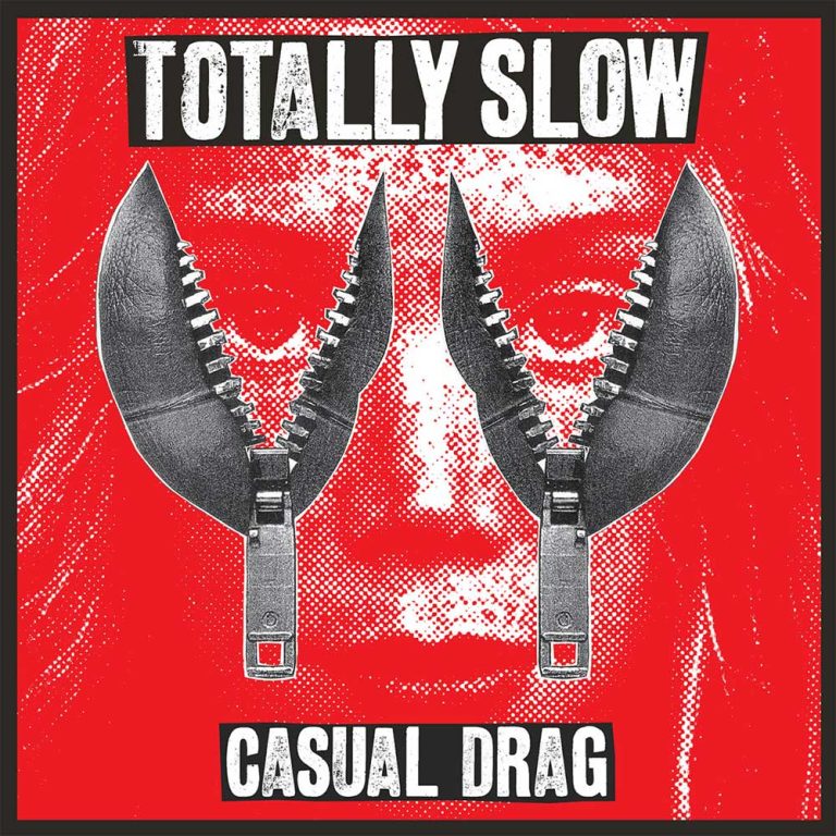 Totally Slow – Casual Drag