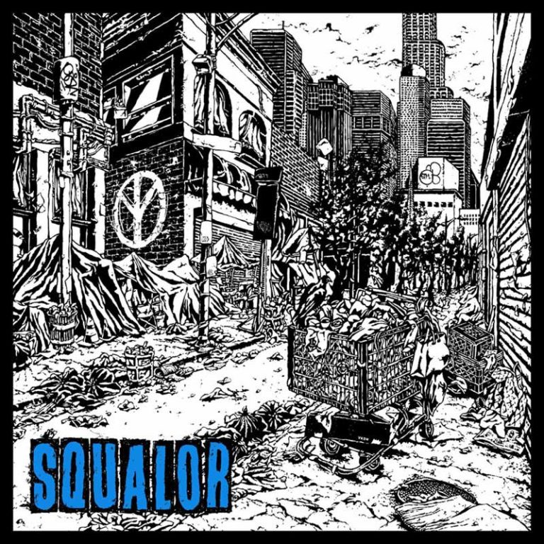 Trash Talk – Squalor