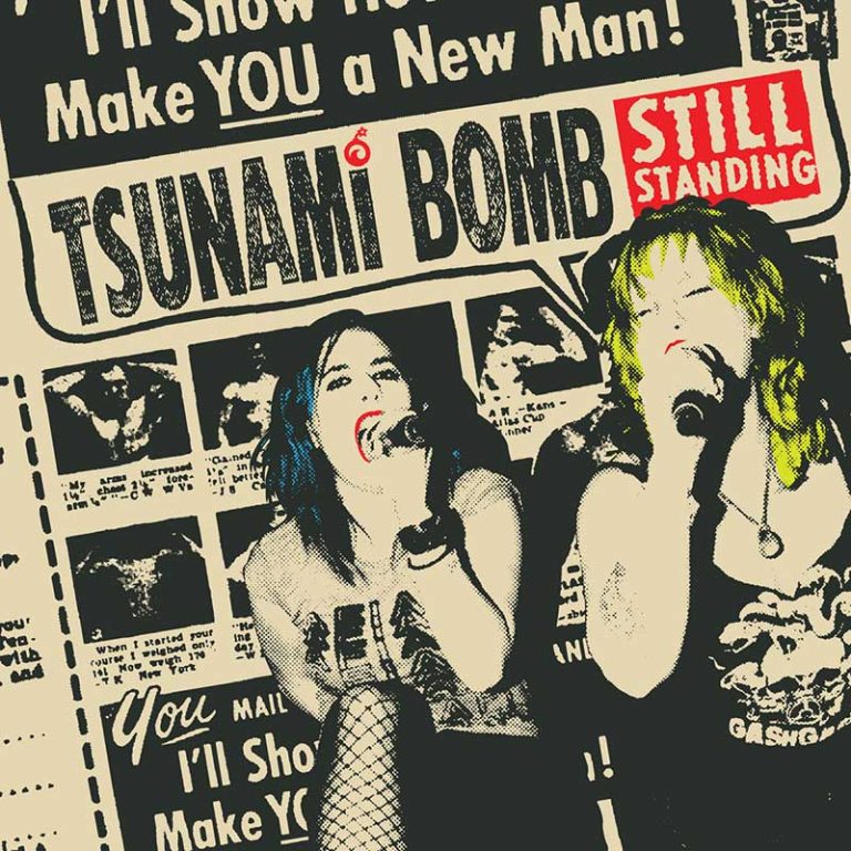 Tsunami Bomb – Still Standing