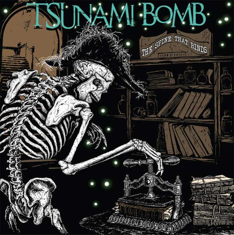 Tsunami Bomb – The Spine That Binds