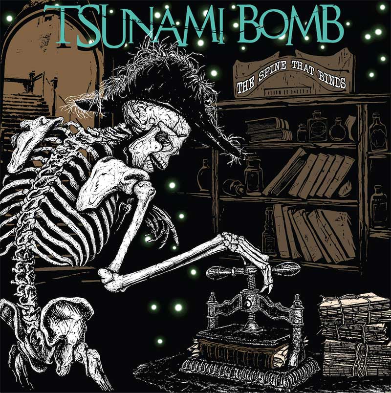 Tsunami Bomb The Spine That Binds Punk Rock Theory