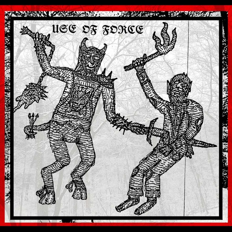 Use Of Force – Use Of Force