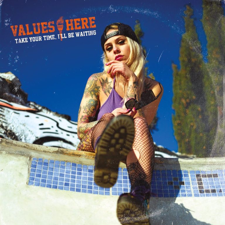 Values Here – Take Your Time, I’ll Be Waiting