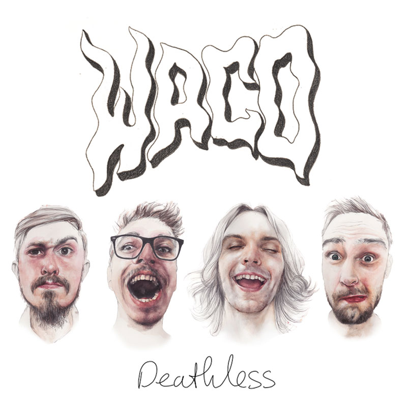 WACO - Deathless