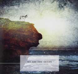 We Are The Ocean – Cutting Our Teeth